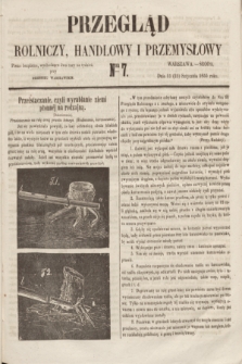 Przegląd Rolniczy, Handlowy i Przemysłowy : pismo bezpłatne, wychodzące dwa razy na tydzień przy Dzienniku Warszawskim. 1855, nr 7 (25 stycznia)