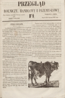 Przegląd Rolniczy, Handlowy i Przemysłowy : pismo bezpłatne, wychodzące dwa razy na tydzień przy Dzienniku Warszawskim. 1855, nr 9 (31 stycznia)