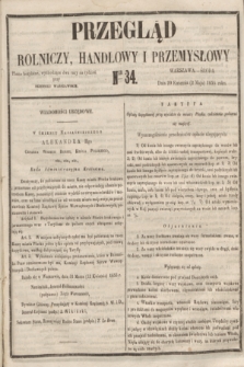 Przegląd Rolniczy, Handlowy i Przemysłowy : pismo bezpłatne, wychodzące dwa razy na tydzień przy Dzienniku Warszawskim. 1855, nr 34 (2 maja)