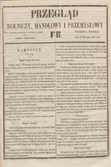 Przegląd Rolniczy, Handlowy i Przemysłowy : pismo bezpłatne, wychodzące dwa razy na tydzień przy Dzienniku Warszawskim. 1855, nr 57 (22 lipca)