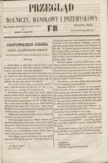 Przegląd Rolniczy, Handlowy i Przemysłowy : pismo bezpłatne, wychodzące dwa razy na tydzień przy Dzienniku Warszawskim. 1855, nr 89 (14 listopada)