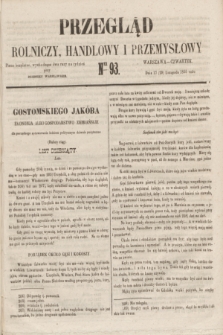 Przegląd Rolniczy, Handlowy i Przemysłowy : pismo bezpłatne, wychodzące dwa razy na tydzień przy Dzienniku Warszawskim. 1855, nr 93 (29 listopada)