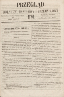 Przegląd Rolniczy, Handlowy i Przemysłowy : pismo bezpłatne, wychodzące dwa razy na tydzień przy Dzienniku Warszawskim. 1855, nr 96 (9 grudnia)