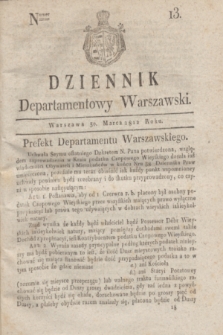 Dziennik Departamentowy Warszawski. 1812, nr 13 (30 marca)