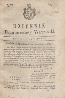 Dziennik Departamentowy Warszawski. 1812, nr 32 (10 sierpnia)
