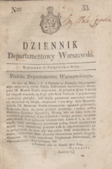 Dziennik Departamentowy Warszawski. 1812, nr 33 (17 sierpnia) + dod.