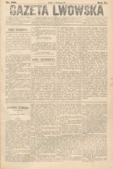 Gazeta Lwowska. 1881, nr 186