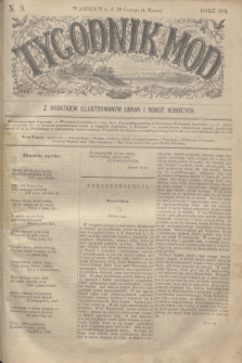 Tygodnik Mód : z dodatkiem illustrowanym ubrań i robót kobiecych. 1871, N. 9 (4 marca) + dod.