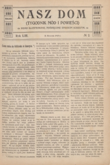 Nasz Dom : tygodnik mód i powieści : pismo illustrowane, poświęcone sprawom kobiecym. R.53, № 2 (11 stycznia 1913)