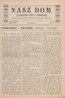 Nasz Dom : tygodnik mód i powieści : pismo illustrowane, poświęcone sprawom kobiecym. R.53, № 3 (18 stycznia 1913)