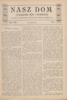 Nasz Dom : tygodnik mód i powieści : pismo illustrowane, poświęcone sprawom kobiecym. R.53, № 4 (25 stycznia 1913)