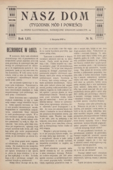 Nasz Dom : tygodnik mód i powieści : pismo illustrowane, poświęcone sprawom kobiecym. R.53, № 31 (2 sierpnia 1913)
