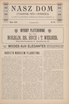 Nasz Dom : tygodnik mód i powieści : pismo illustrowane, poświęcone sprawom kobiecym. R.53, № 49 (6 grudnia 1913)