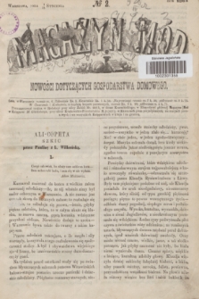 Magazyn Mód i Nowości Dotyczących Gospodarstwa Domowego. 1861, № 2 (13 stycznia) + wkł.