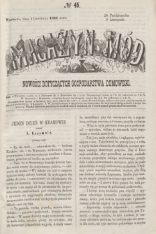 Magazyn Mód i Nowości Dotyczących Gospodarstwa Domowego. 1861, № 45 (9 listopada) + wkł.