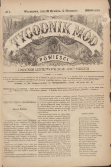 Tygodnik Mód i Powieści : z dodatkiem illustrowanym ubrań i robót kobiecych. 1886, № 1 (2 stycznia) + dod. + wkładka