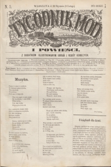 Tygodnik Mód i Powieści : z dodatkiem illustrowanym ubrań i robót kobiecych. 1872, N. 5 (3 lutego) + dod.