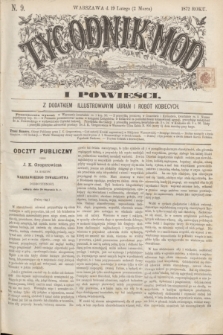 Tygodnik Mód i Powieści : z dodatkiem illustrowanym ubrań i robót kobiecych. 1872, N. 9 (2 marca) + dod.