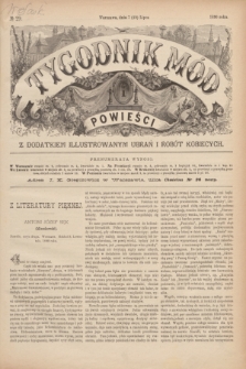 Tygodnik Mód i Powieści : z dodatkiem illustrowanym ubrań i robót kobiecych. 1890, № 29 (19 lipca) + dod.