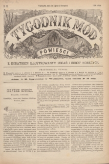 Tygodnik Mód i Powieści : z dodatkiem illustrowanym ubrań i robót kobiecych. 1890, № 31 (2 sierpnia) + dod.