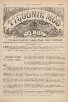 Tygodnik Mód i Powieści : z dodatkiem illustrowanym ubrań i robót kobiecych. 1890, № 35 (30 sierpnia) + dod.