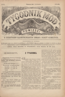 Tygodnik Mód i Powieści : z dodatkiem illustrowanym ubrań i robót kobiecych. 1890, № 50 (13 grudnia) + dod.