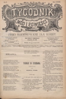 Tygodnik Mód i Powieści : pismo illustrowane dla kobiet. R.33, № 47 (21 listopada 1891)