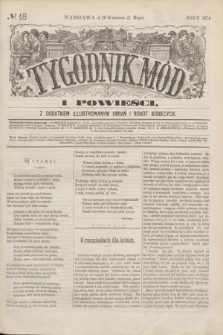 Tygodnik Mód i Powieści : z dodatkiem illustrowanym ubrań i robót kobiecych. 1874, № 18 (2 maja) + dod.