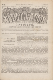 Tygodnik Mód i Powieści : z dodatkiem illustrowanym ubrań i robót kobiecych. 1874, № 31 (1 sierpnia)