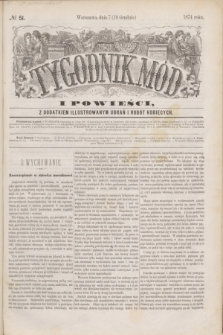 Tygodnik Mód i Powieści : z dodatkiem illustrowanym ubrań i robót kobiecych. 1874, № 51 (19 grudnia) + dod.