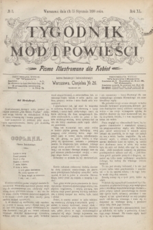 Tygodnik Mód i Powieści : pismo illustrowane dla kobiet. R.40, № 3 (15 stycznia 1898)