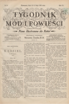 Tygodnik Mód i Powieści : pismo illustrowane dla kobiet. R.40, № 20 (14 maja 1898)