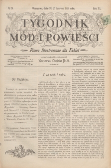 Tygodnik Mód i Powieści : pismo illustrowane dla kobiet. R.40, № 26 (25 czerwca 1898)