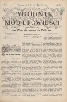 Tygodnik Mód i Powieści : pismo illustrowane dla kobiet. R.40, № 28 (9 lipca 1898)
