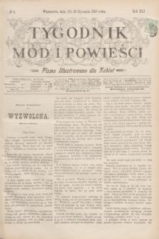 Tygodnik Mód i Powieści : pismo illustrowane dla kobiet. R.41, № 4 (28 stycznia 1899)