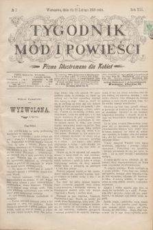 Tygodnik Mód i Powieści : pismo illustrowane dla kobiet. R.41, № 7 (18 lutego 1899)