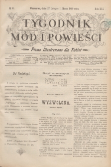 Tygodnik Mód i Powieści : pismo illustrowane dla kobiet. R.41, № 10 (11 marca 1899)