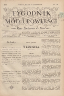 Tygodnik Mód i Powieści : pismo illustrowane dla kobiet. R.41, № 12 (25 marca 1899)