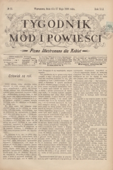 Tygodnik Mód i Powieści : pismo illustrowane dla kobiet. R.41, № 21 (27 maja 1899)