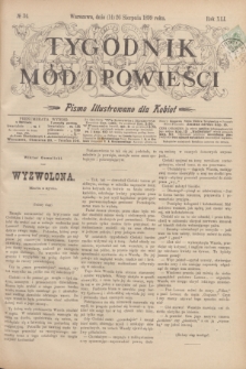 Tygodnik Mód i Powieści : pismo illustrowane dla kobiet. R.41, № 34 (26 sierpnia 1899)