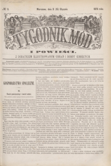Tygodnik Mód i Powieści : z dodatkiem illustrowanym ubrań i robót kobiecych. 1876, № 3 (15 stycznia) + dod.