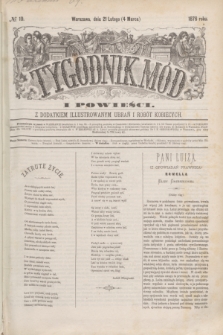 Tygodnik Mód i Powieści : z dodatkiem illustrowanym ubrań i robót kobiecych. 1876, № 10 (4 marca) + dod.