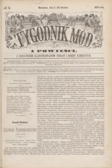 Tygodnik Mód i Powieści : z dodatkiem illustrowanym ubrań i robót kobiecych. 1876, № 51 (16 grudnia)