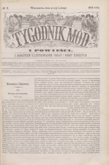 Tygodnik Mód i Powieści : z dodatkiem illustrowanym ubrań i robót kobiecych. 1878, № 8 (23 lutego) + dod.