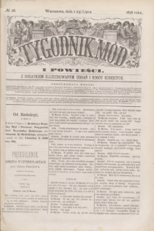Tygodnik Mód i Powieści : z dodatkiem illustrowanym ubrań i robót kobiecych. 1878, № 28 (13 lipca) + dod. + wkładka