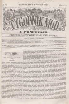 Tygodnik Mód i Powieści : z dodatkiem illustrowanym ubrań i robót kobiecych. 1879, № 19 (10 maja) + dod. + wkładka