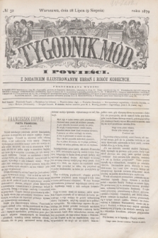Tygodnik Mód i Powieści : z dodatkiem illustrowanym ubrań i robót kobiecych. 1879, № 32 (9 sierpnia) + dod. + wkładka