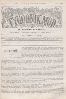 Tygodnik Mód i Powieści : z dodatkiem illustrowanym ubrań i robót kobiecych. 1879, № 36 (6 września) + dod.