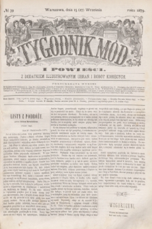 Tygodnik Mód i Powieści : z dodatkiem illustrowanym ubrań i robót kobiecych. 1879, № 39 (27 września) + dod. + wkładka