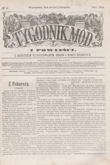 Tygodnik Mód i Powieści : z dodatkiem illustrowanym ubrań i robót kobiecych. 1879, № 47 (22 listopada) + dod. + wkładka